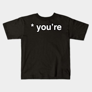 You're | Funny Novelist Writer Gift Kids T-Shirt